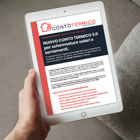 GUIDA COMPLETA sul NUOVO CONTO TERMICO 3.0 (per SERRAMENTI e SCHERMATURE)